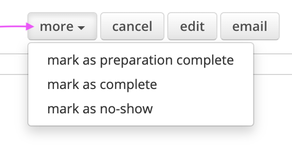 Use the more button to access the appointment status options